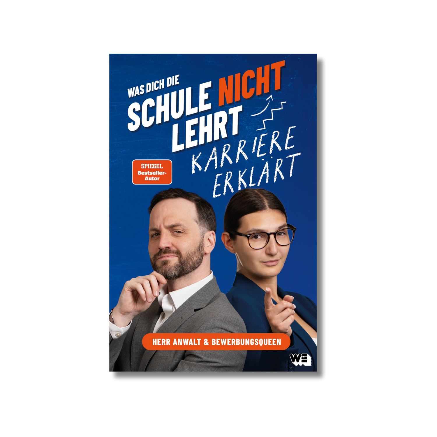 Was dich die Schule nicht lehrt - Karriere erklärt