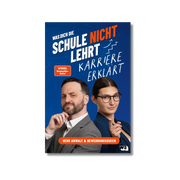 Was dich die Schule nicht lehrt - Karriere erklärt